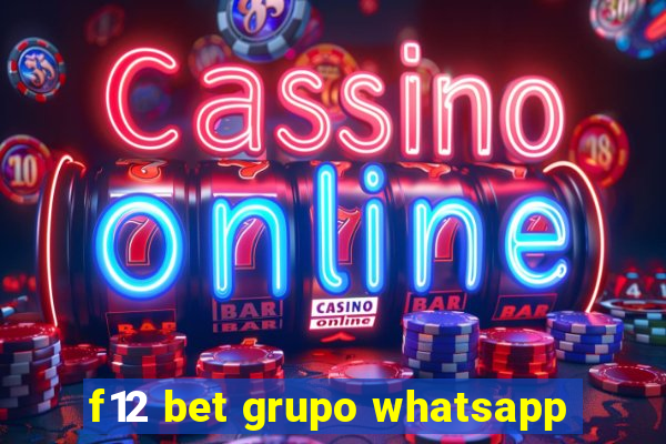 f12 bet grupo whatsapp